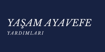 Yaşam Ayavefe 1